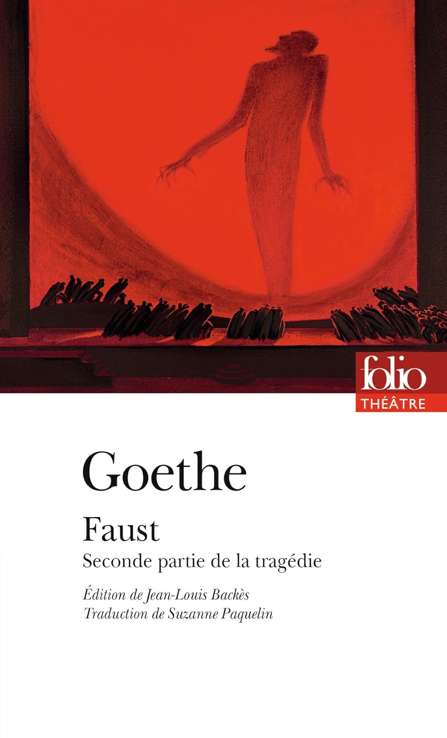 Faust: Seconde Partie de la Tragedie
