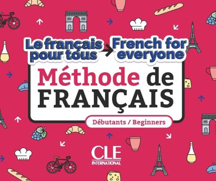 Le francais pour tous / French for everyone - Niveaux A1/A2 - Livre + Audio telechargeable