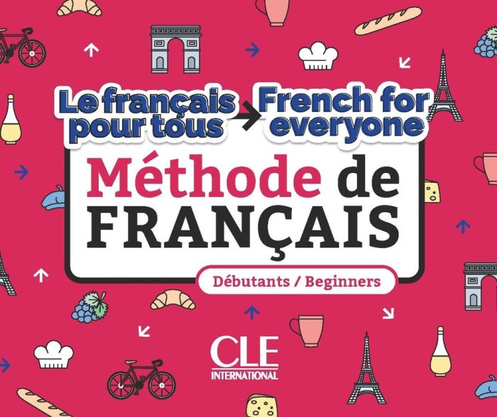 Le francais pour tous / French for everyone - Niveaux A1/A2 - Livre + Audio telechargeable Le francais pour tous / French for everyone - Niveaux A1/A2 - Livre + Audio telechargeable