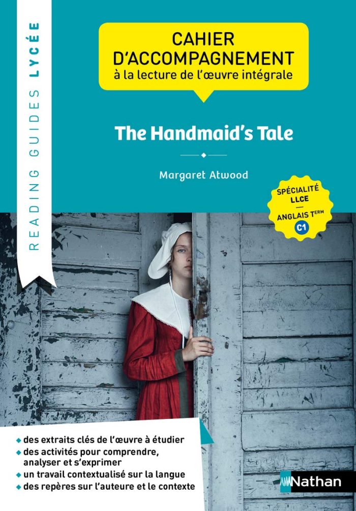 The Handmaid's tale – Cahier d'Accompagnement The Handmaid's tale – Cahier d'Accompagnement