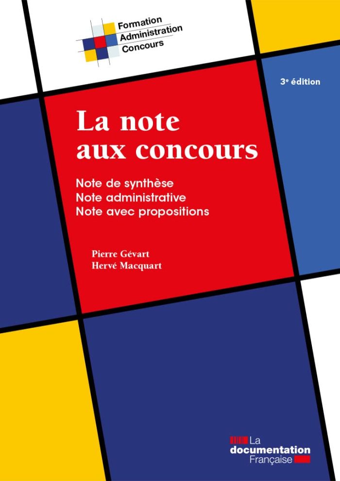 La Note aux Concours: Note de Synthese - Note Administrative - Note avec Propositions La Note aux Concours: Note de Synthese - Note Administrative - Note avec Propositions
