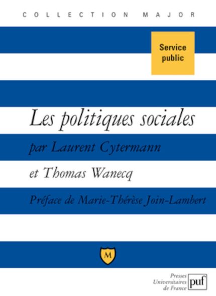 Les politiques sociales Droit du travail et politiques de l'emploi et de la cohesion sociale