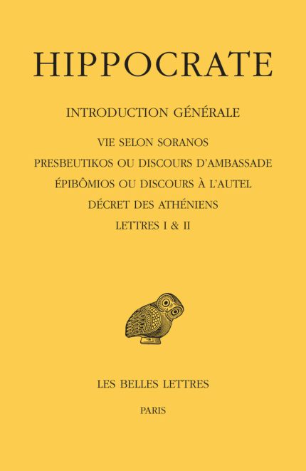 Hippocrate Tome I, 1re partie : Introduction generale