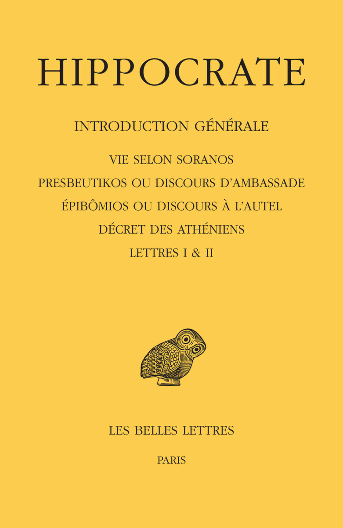 Hippocrate Tome I, 1re partie : Introduction generale