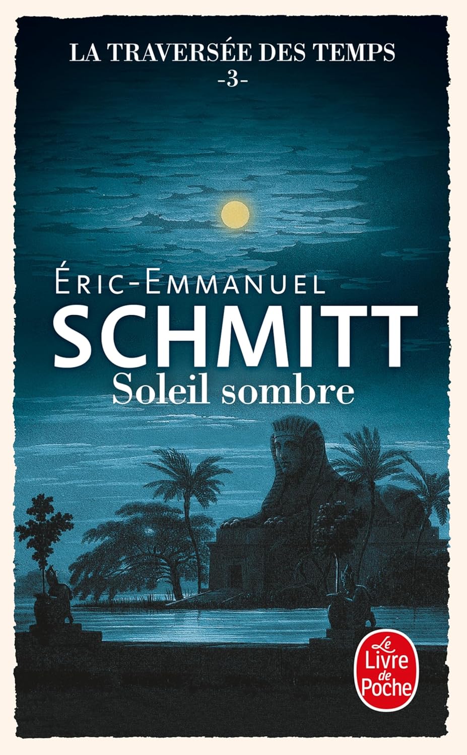 La Traversee des Temps: Soleil Sombre (Tome 3)