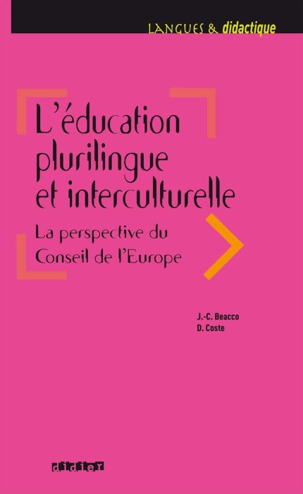 L'education plurilingue et interculturelle. La perspective du Conseil de l'Europe