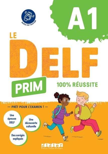 Le DELF Prim A1 100% reussite + Audios de l'ouvrage