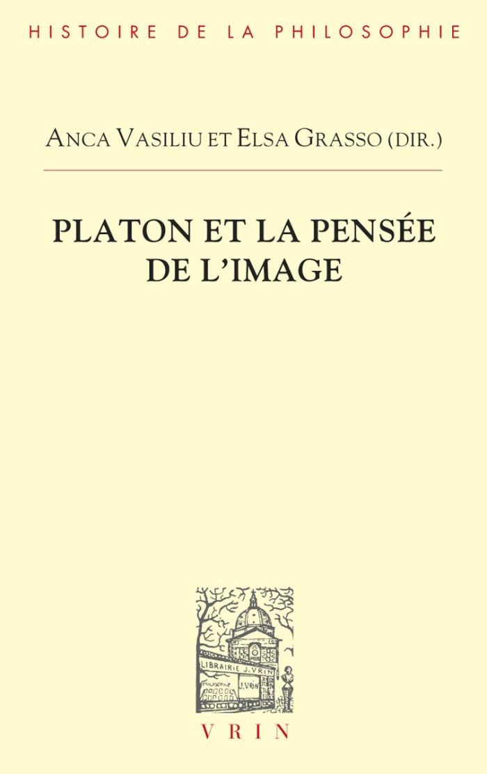 Platon Et La Pensee De L'image Platon Et La Pensee De L'image