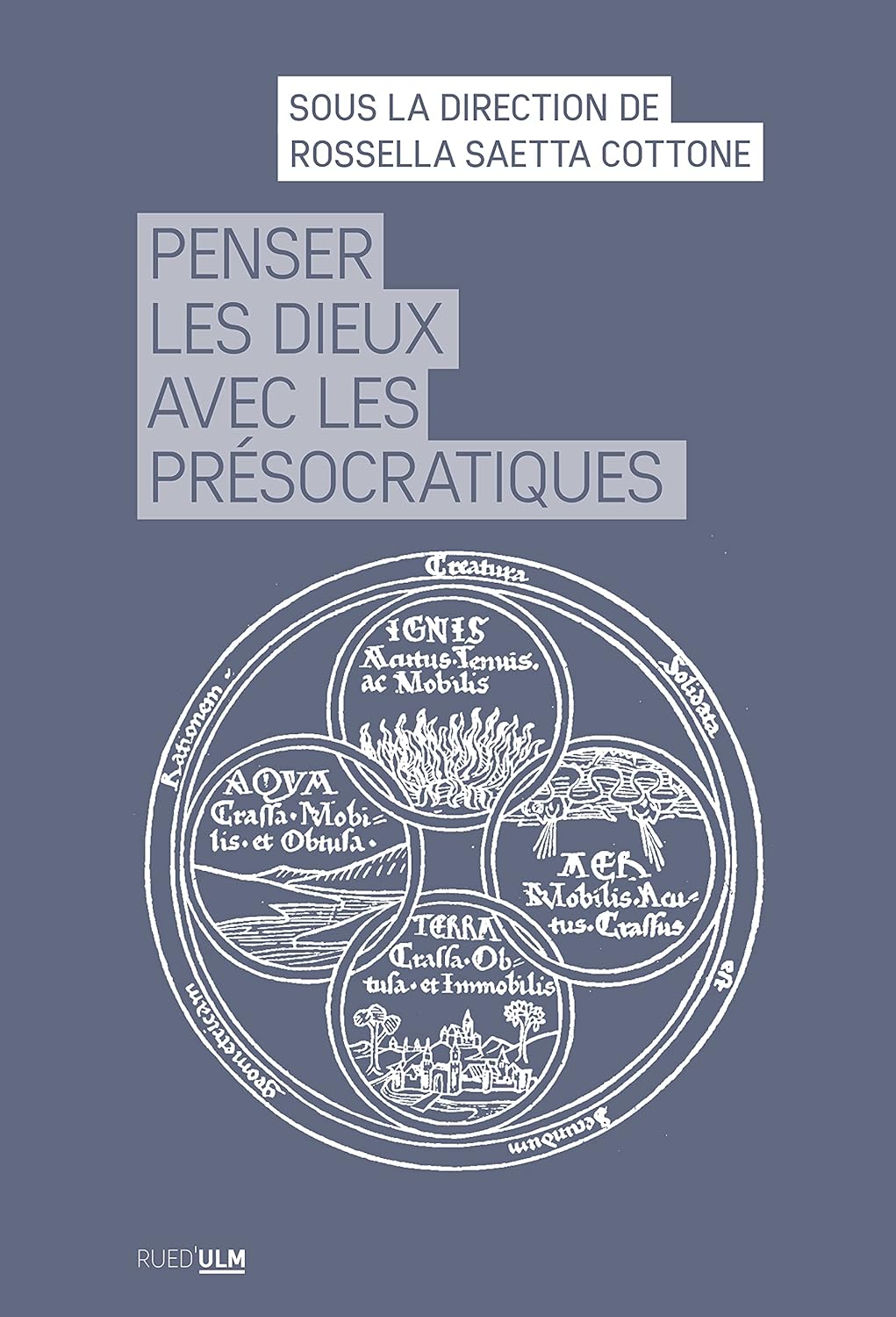 Penser les dieux avec les presocratiques