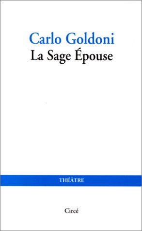 La Sage Epouse