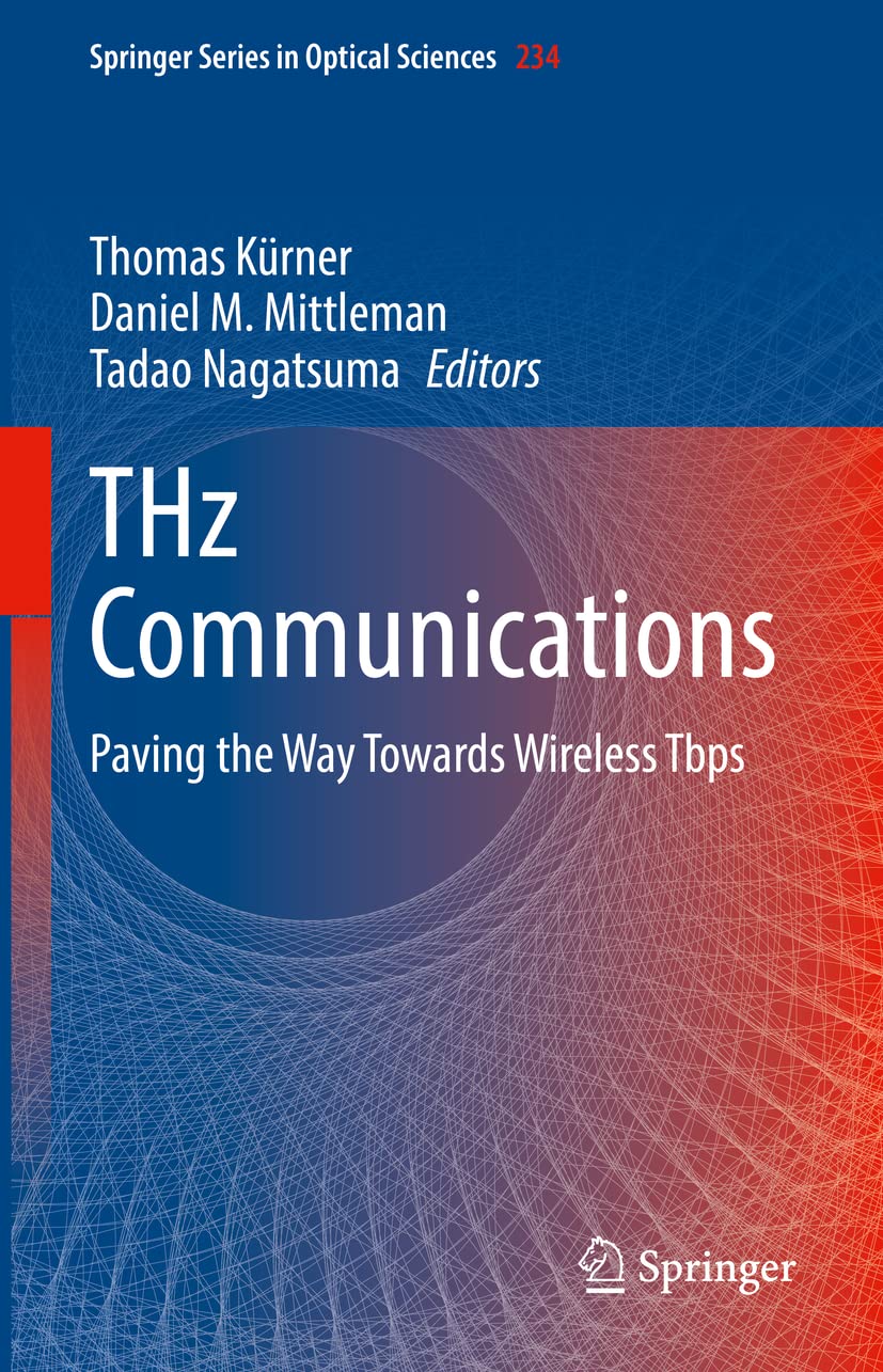 THz Communications Paving the Way Towards Wireless Tbps