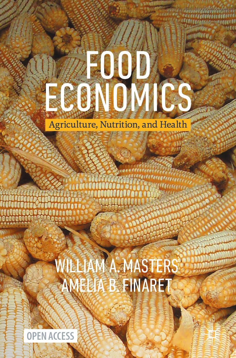 Food Economics Agriculture, Nutrition, and Health