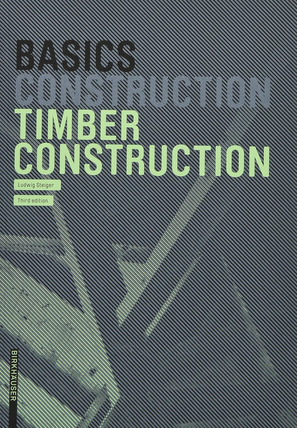 Basics Timber Construction