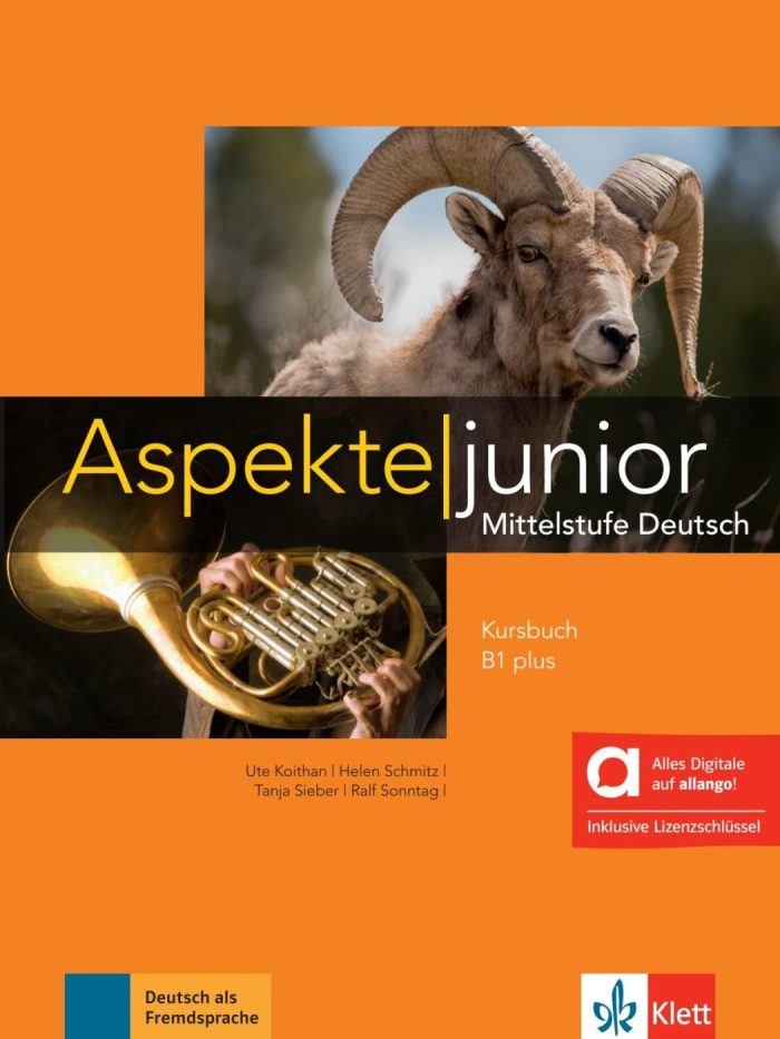 Aspekte junior B1 plus Kursbuch - Hybride Ausgabe allango Aspekte junior B1 plus Kursbuch - Hybride Ausgabe allango
