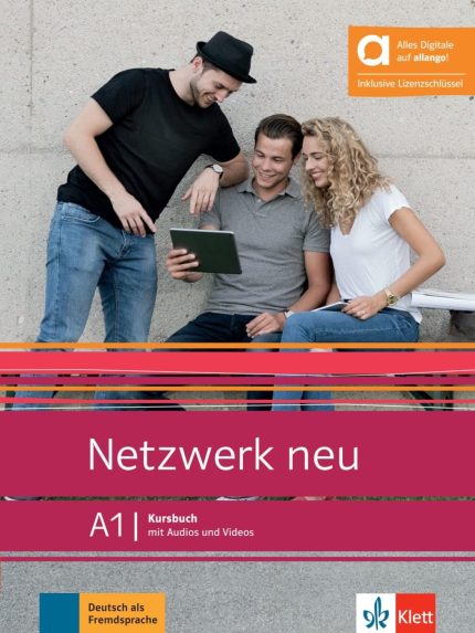 Netzwerk neu A1 Kursbuch mit Audios und Video