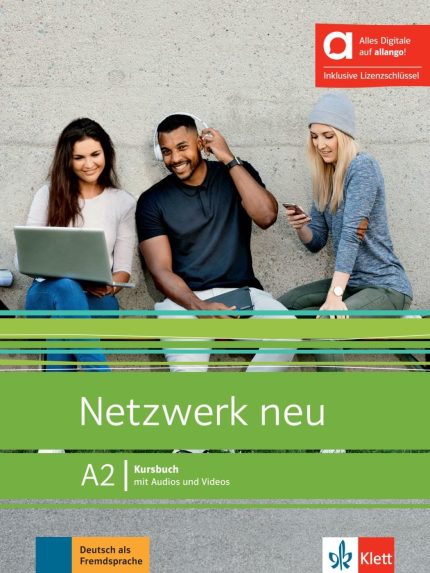 Netzwerk neu A2 Kursbuch mit Audios und Videos