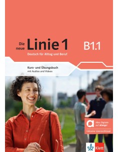 Die neue Linie 1 B1.1, Kurs- & Ubungsbuch - Hybride Ausgabe