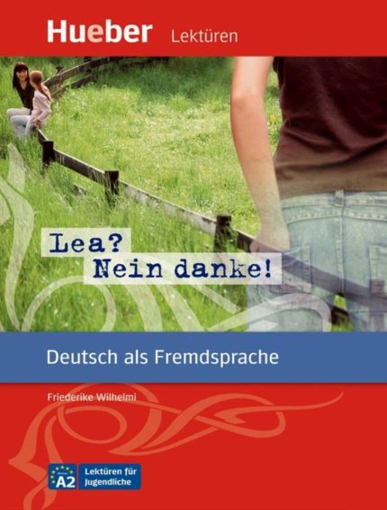 Lea? Nein, danke