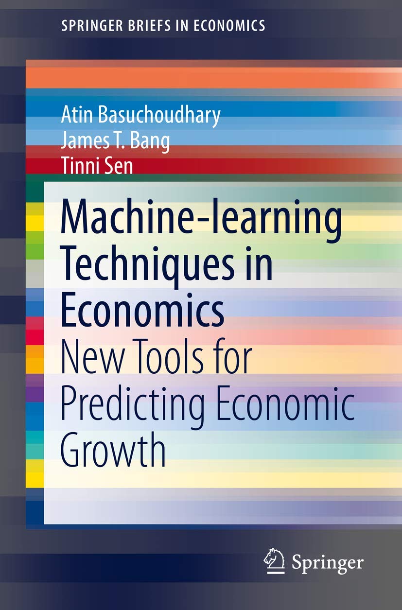 Machine-learning Techniques in Economics New Tools for Predicting Economic Growth