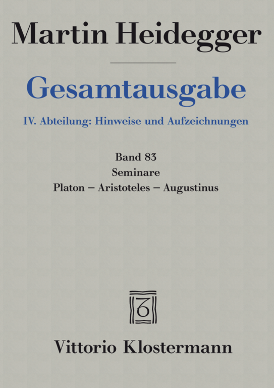 Heidegger, Martin: Seminare: Platon - Aristoteles - Augustinus
