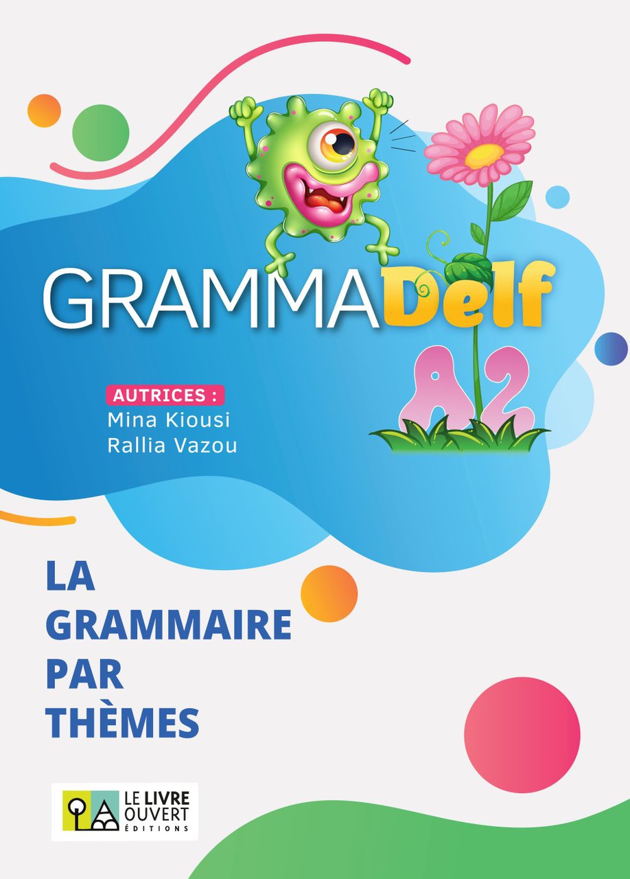 Grammadelf A2 La Grammaire par Themes Livre de l’eleve