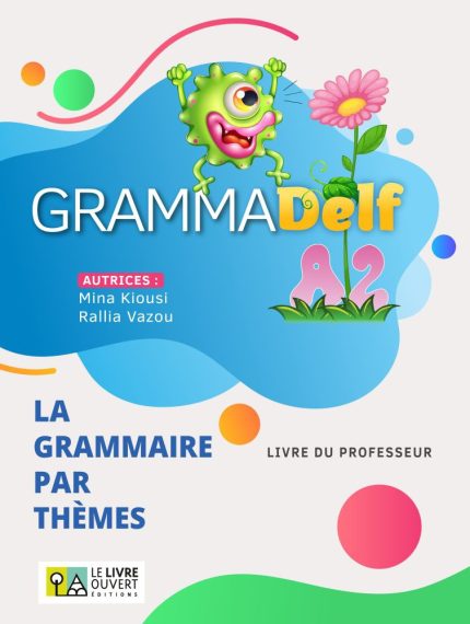 Grammadelf A2 La Grammaire par Themes Livre du Professeur