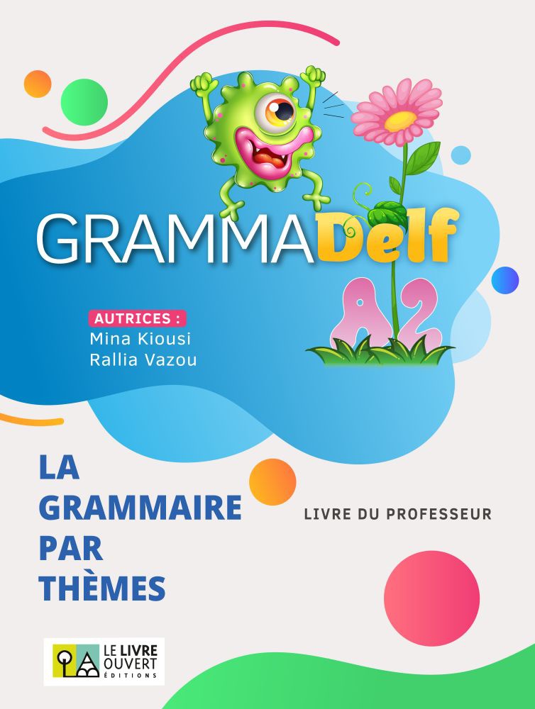 Grammadelf A2 La Grammaire par Themes Livre du Professeur