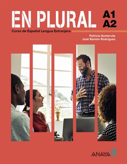 En plural A1-A2 Manual de clase para estudiantes principiantes de espanol