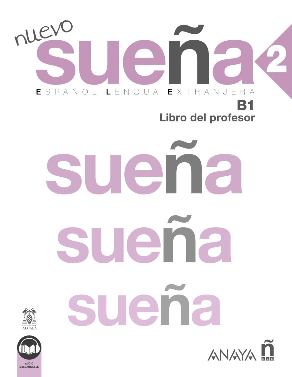 Nuevo Suena 2 B1 Libro del profesor + audio descargable Ed 2023