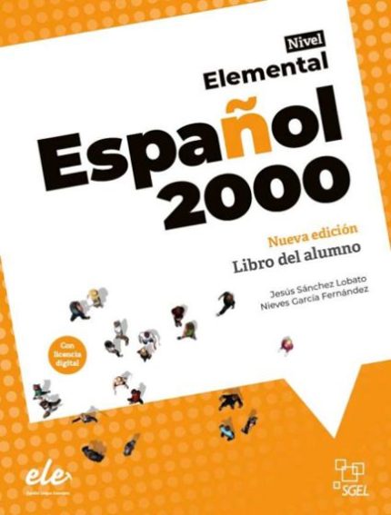 Espanol 2000 Elemental Nueva edicion Libro del alumno con licencia digital