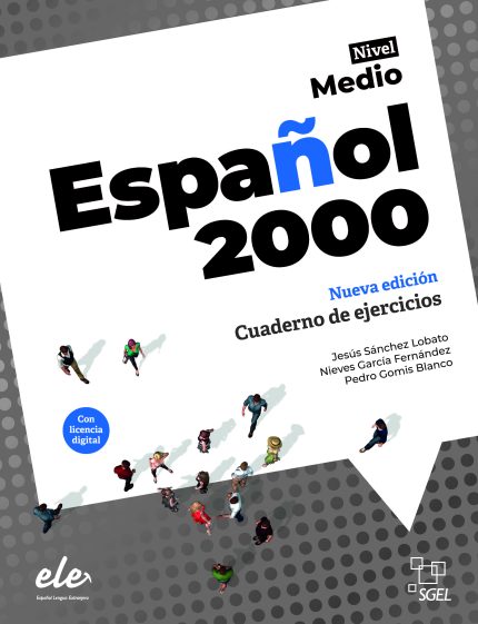 Espanol 2000 Medio Nueva edicion - Cuaderno de ejercicios con licencia digital