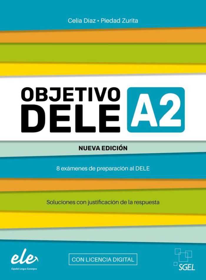 Objetivo DELE A2 con licencia digital Nueva edicion Objetivo DELE A2 con licencia digital Nueva edicion