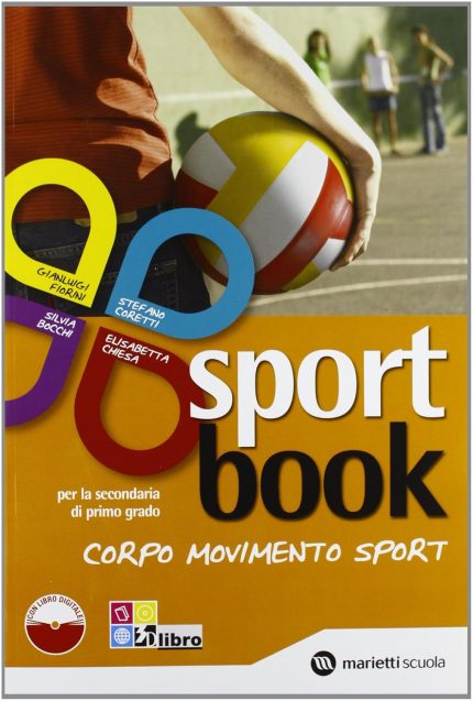 Sportbook. Per le Scuole superiori. Con e-book. Con espansione online