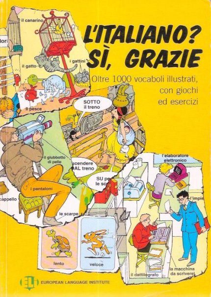 L' Italiano? Si, Grazie