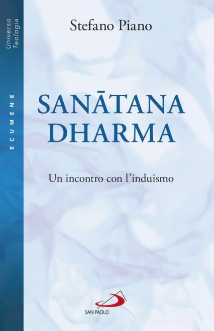 Sanatana-Dharma: Un Incontro con l'Induismo