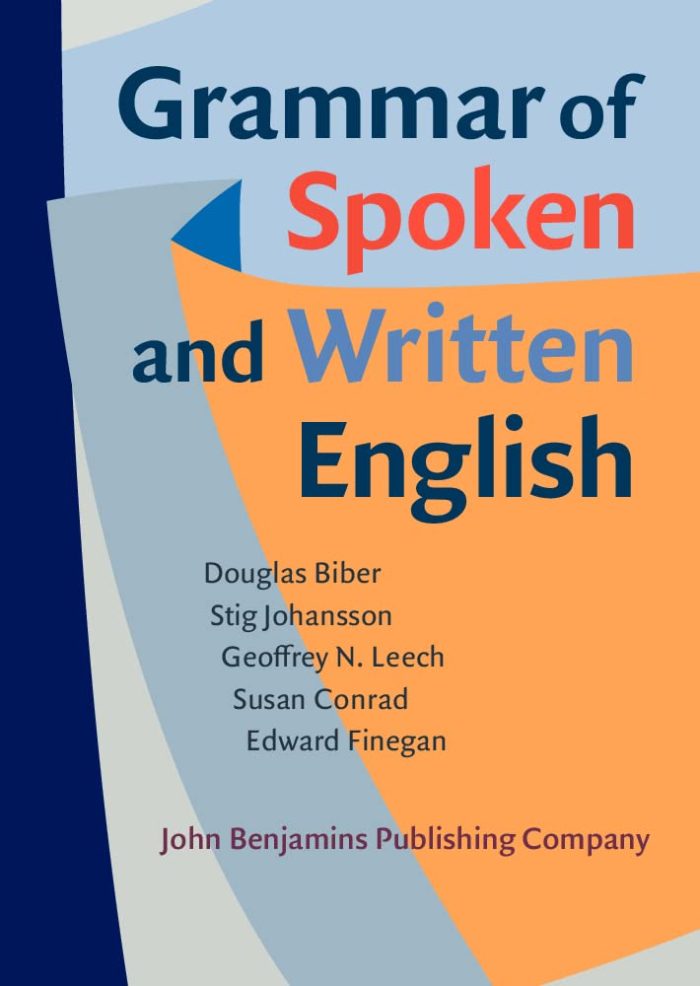 Grammar of Spoken and Written English Grammar of Spoken and Written English