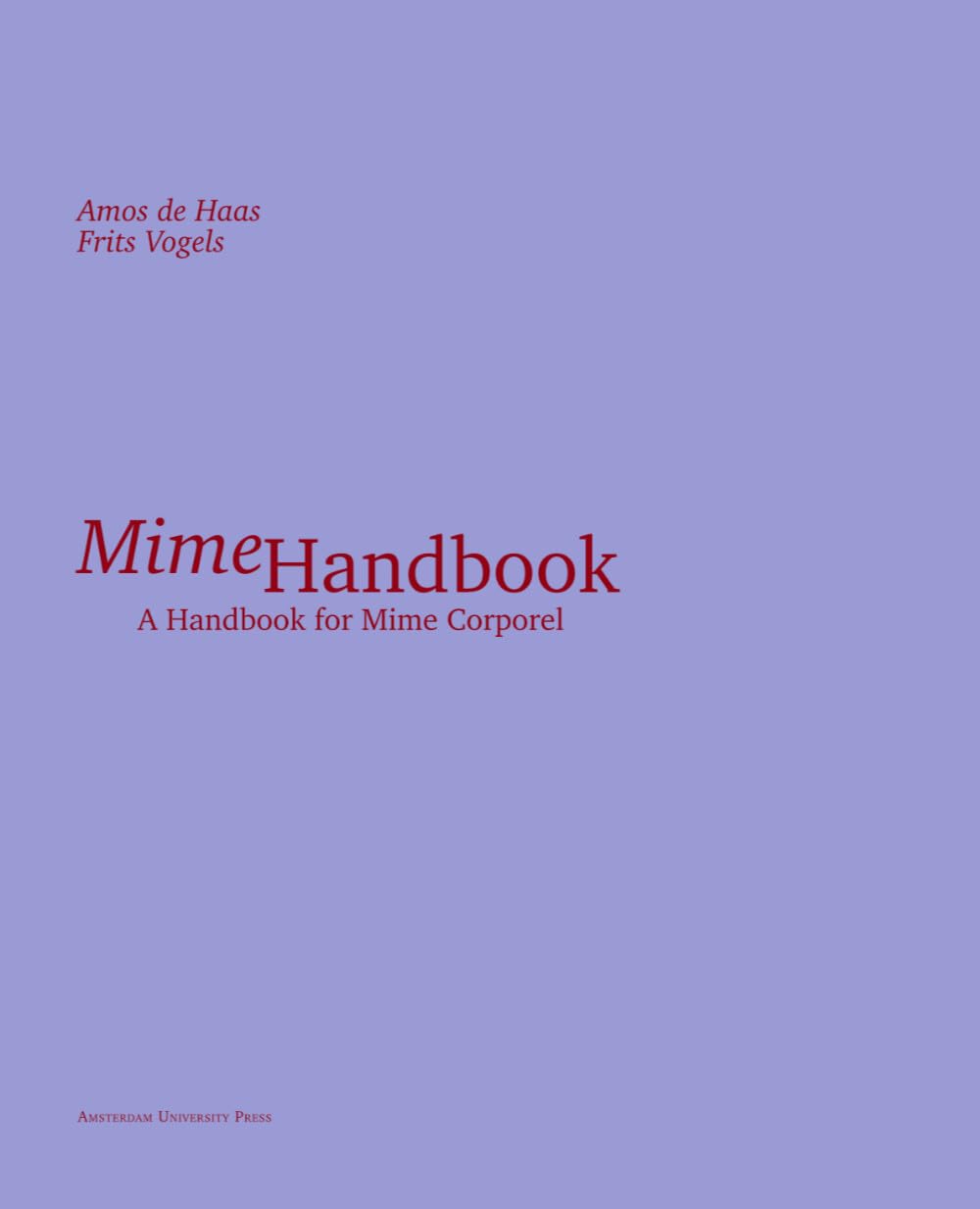 Mime Handbook A Handbook for Mime Corporel