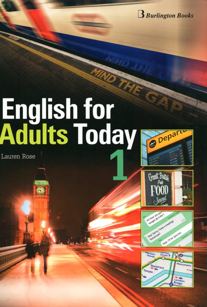 Burlington English For Adults Today 1 Student's Book Burlington English For Adults Today 1 Student's Book