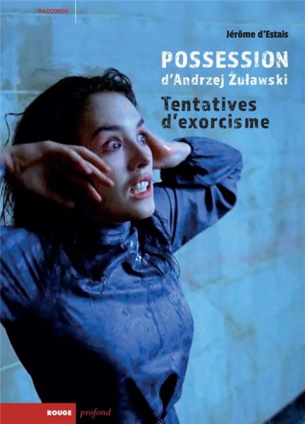 Possession d'Andrzej Zulawski