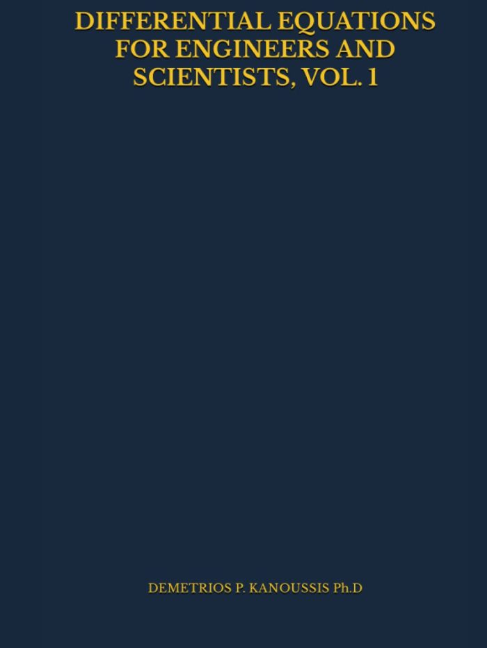 Differential Equations for Engineers and Scientists vol.1 Differential Equations for Engineers and Scientists vol.1