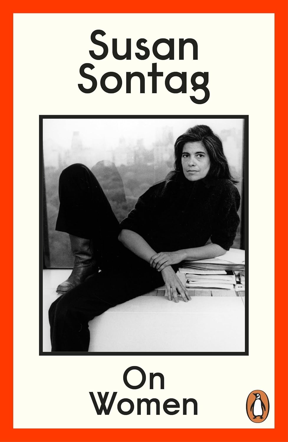 On Women: A New Collection of Feminist Essays from the Influential Writer, Activist and Critic, Susan Sontag