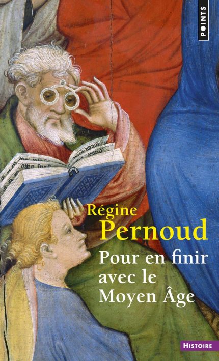 Pour en Finir avec le Moyen Age