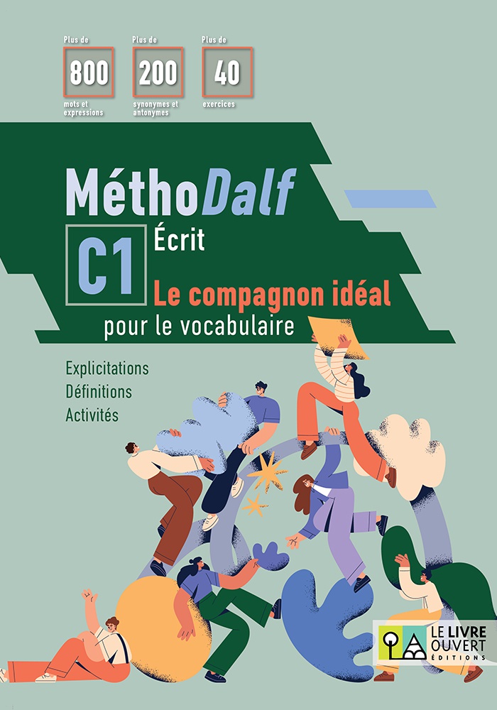 Methodalf C1 Ecrit Le compagnon ideal pour le vocabulaire