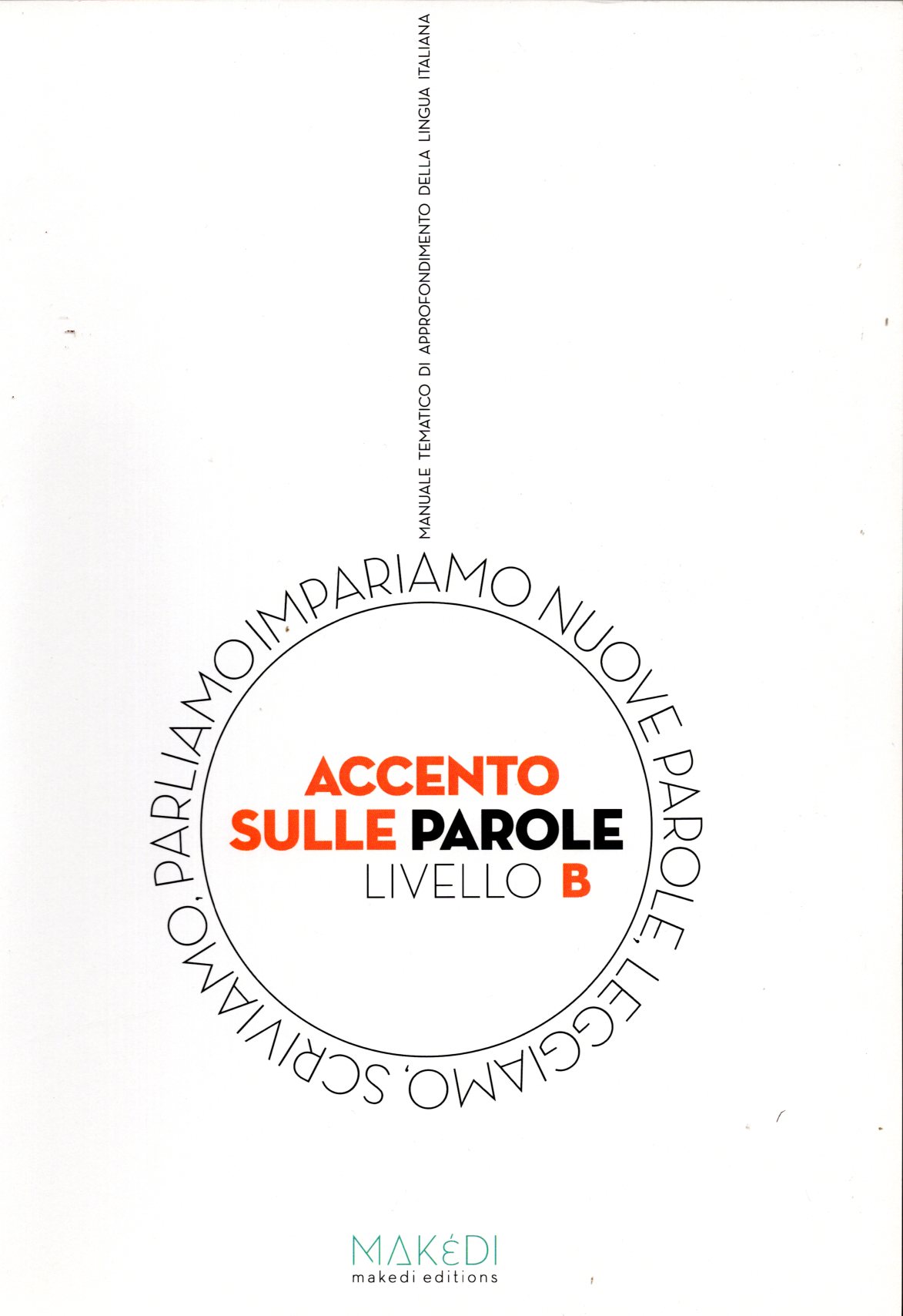 Accento Sulle Parole Livello B