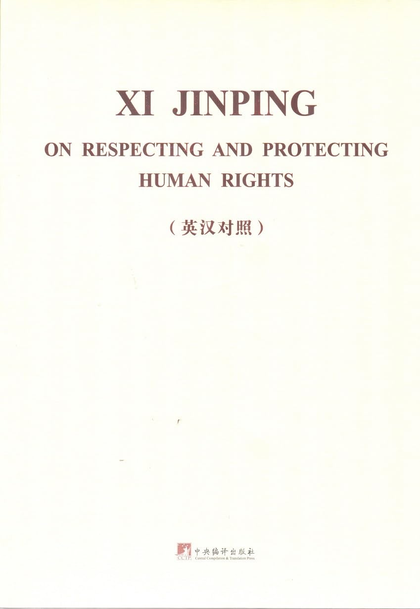 Jinping XI On Respecting and Protecting Human Rights