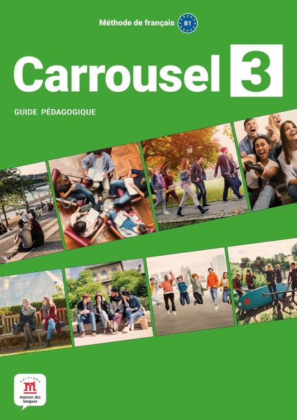Carrousel 3 Guide pedagogique