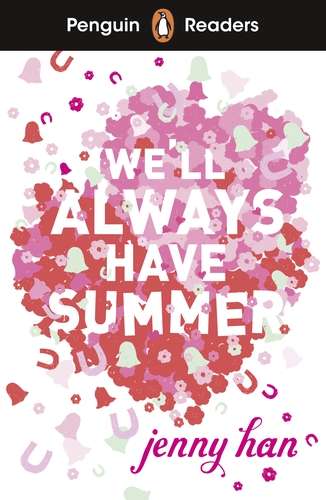 Penguin Readers Level 5: We'll Always Have Summer