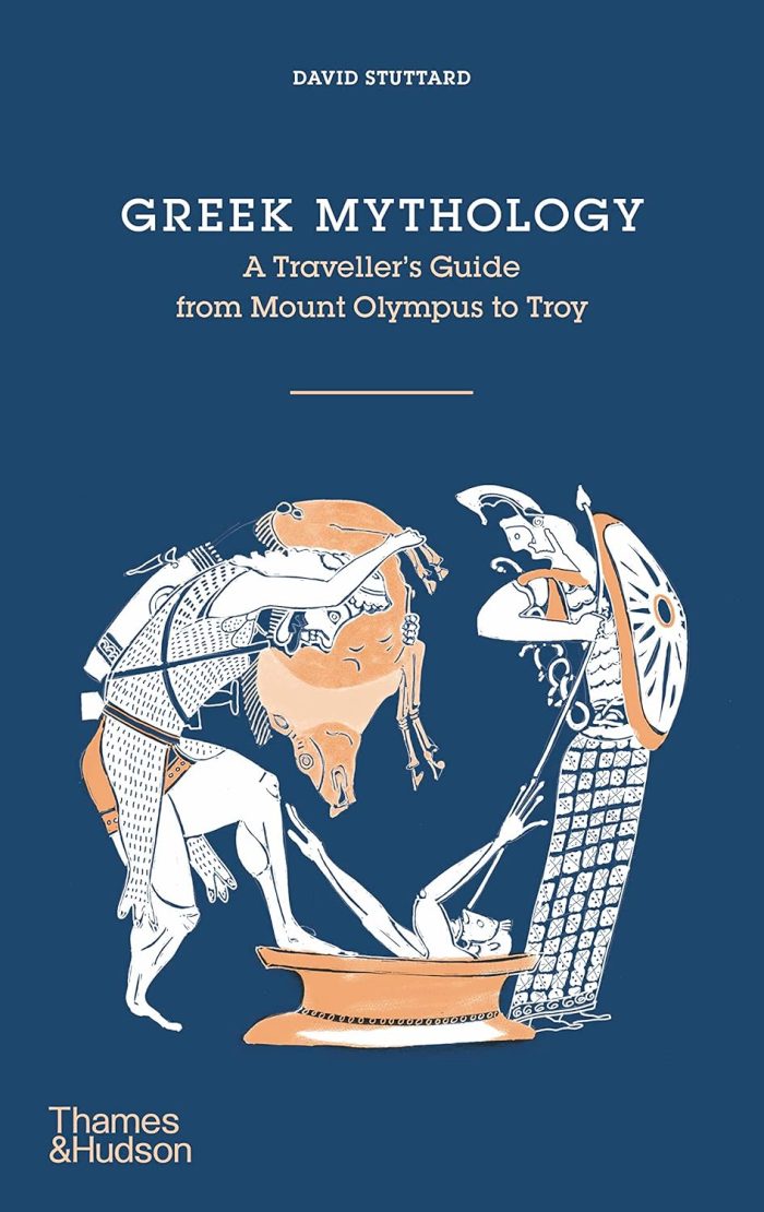 Greek Mythology: A Traveler's Guide from Mount Olympus to Troy Greek Mythology: A Traveler's Guide from Mount Olympus to Troy