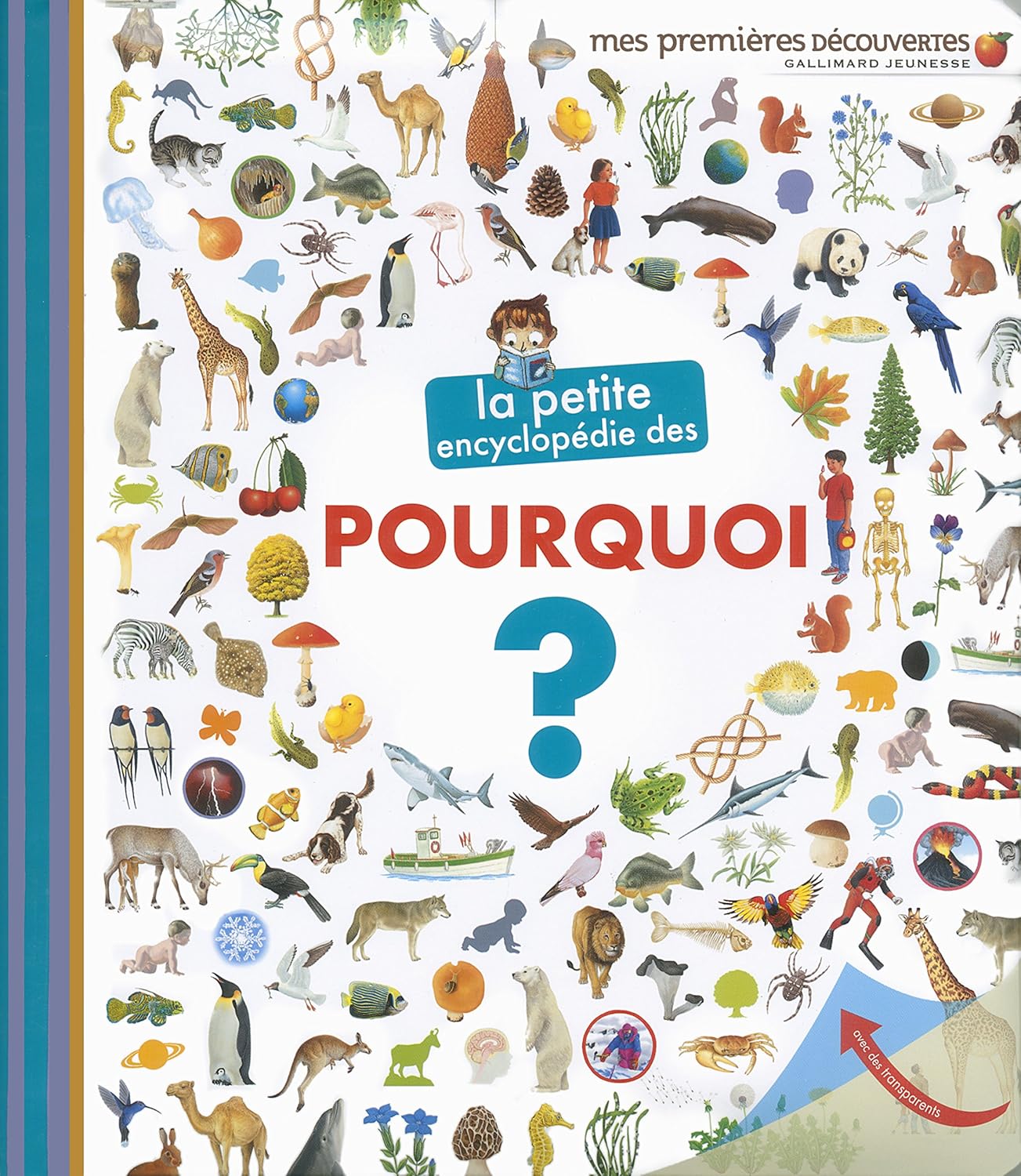 La Petite Encyclopedie des Pourquoi ? (hardcover)