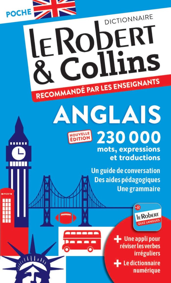 Dictionnaire Le Robert & Collins Poche anglais Dictionnaire Le Robert & Collins Poche anglais